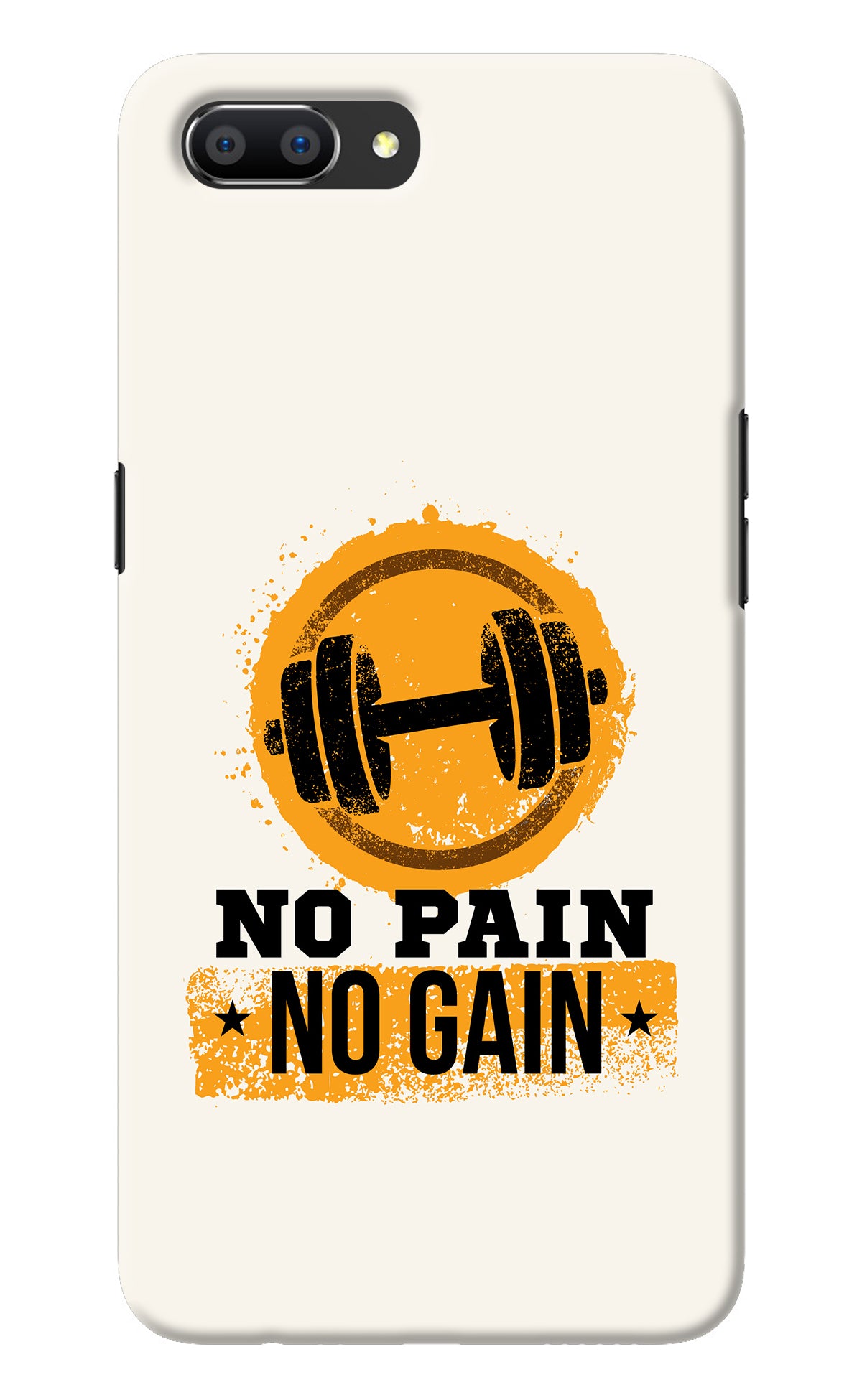 No Pain No Gain Realme C1 Back Cover