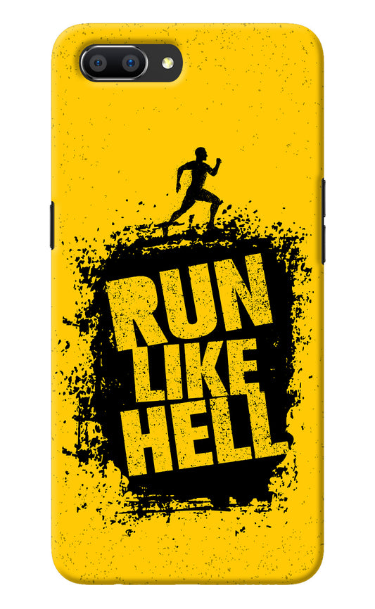 Run Like Hell Realme C1 Back Cover