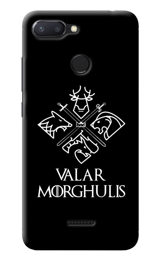 Valar Morghulis | Game Of Thrones Redmi 6 Back Cover