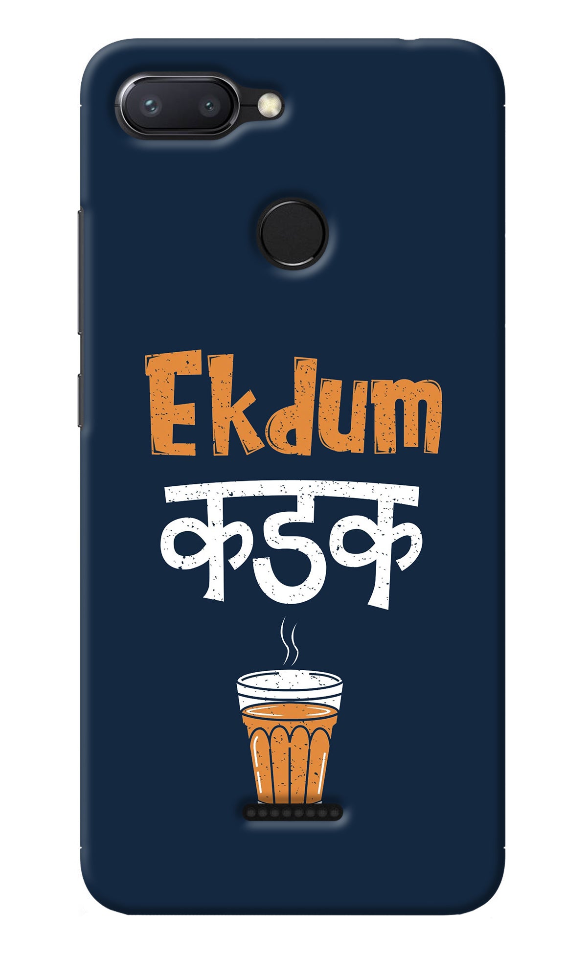 Ekdum Kadak Chai Redmi 6 Back Cover