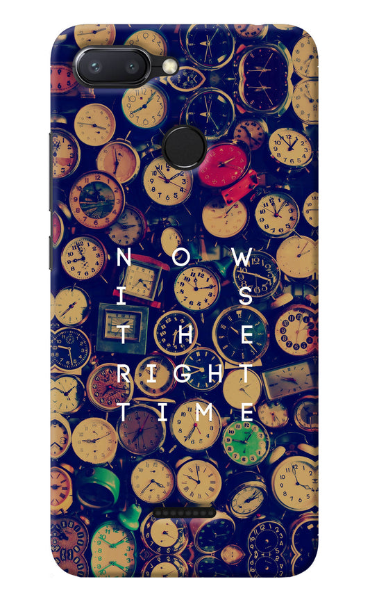 Now is the Right Time Quote Redmi 6 Back Cover