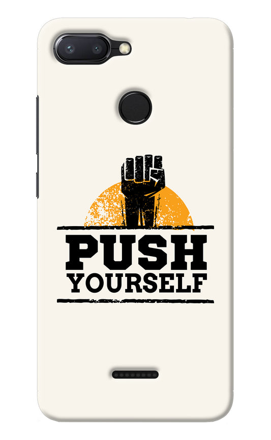 Push Yourself Redmi 6 Back Cover