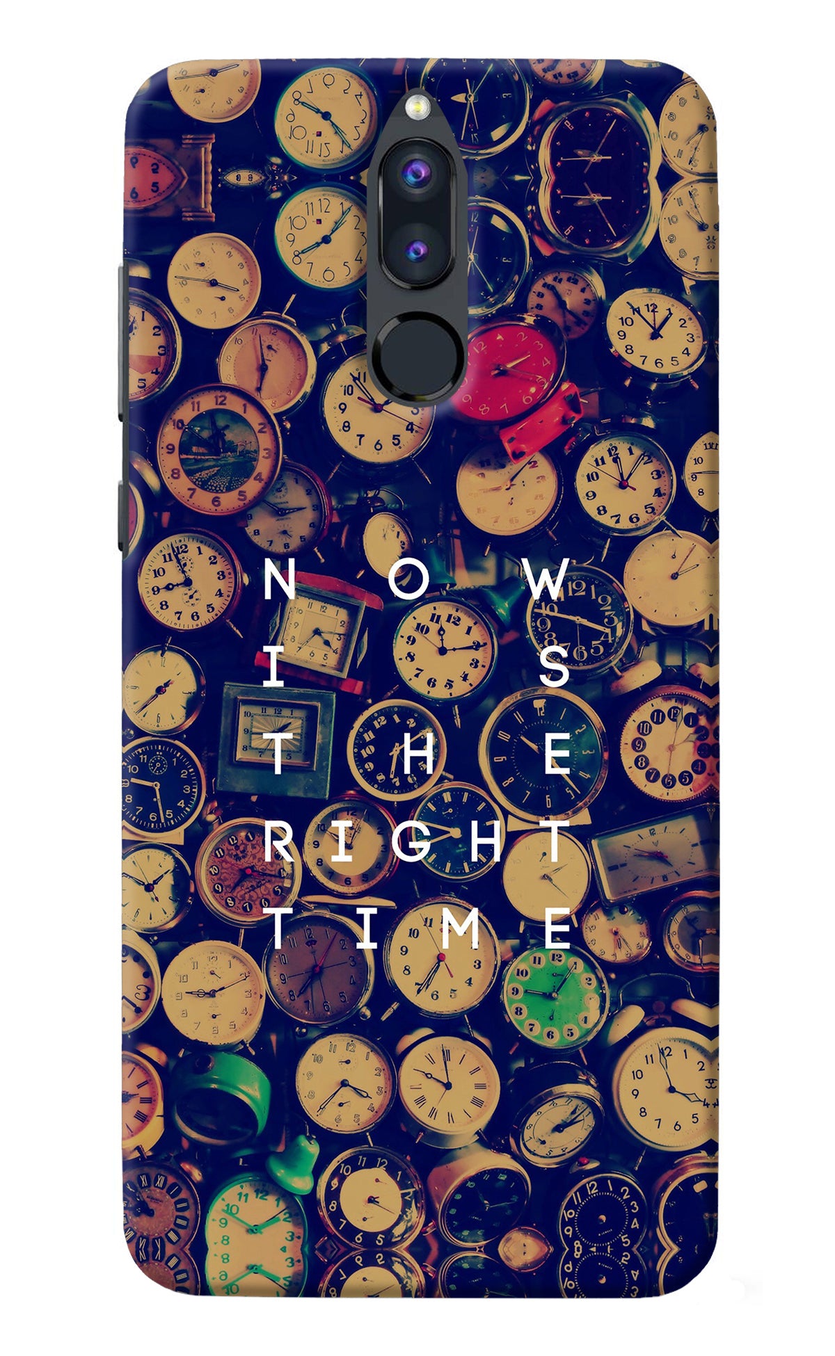 Now is the Right Time Quote Honor 9i Back Cover