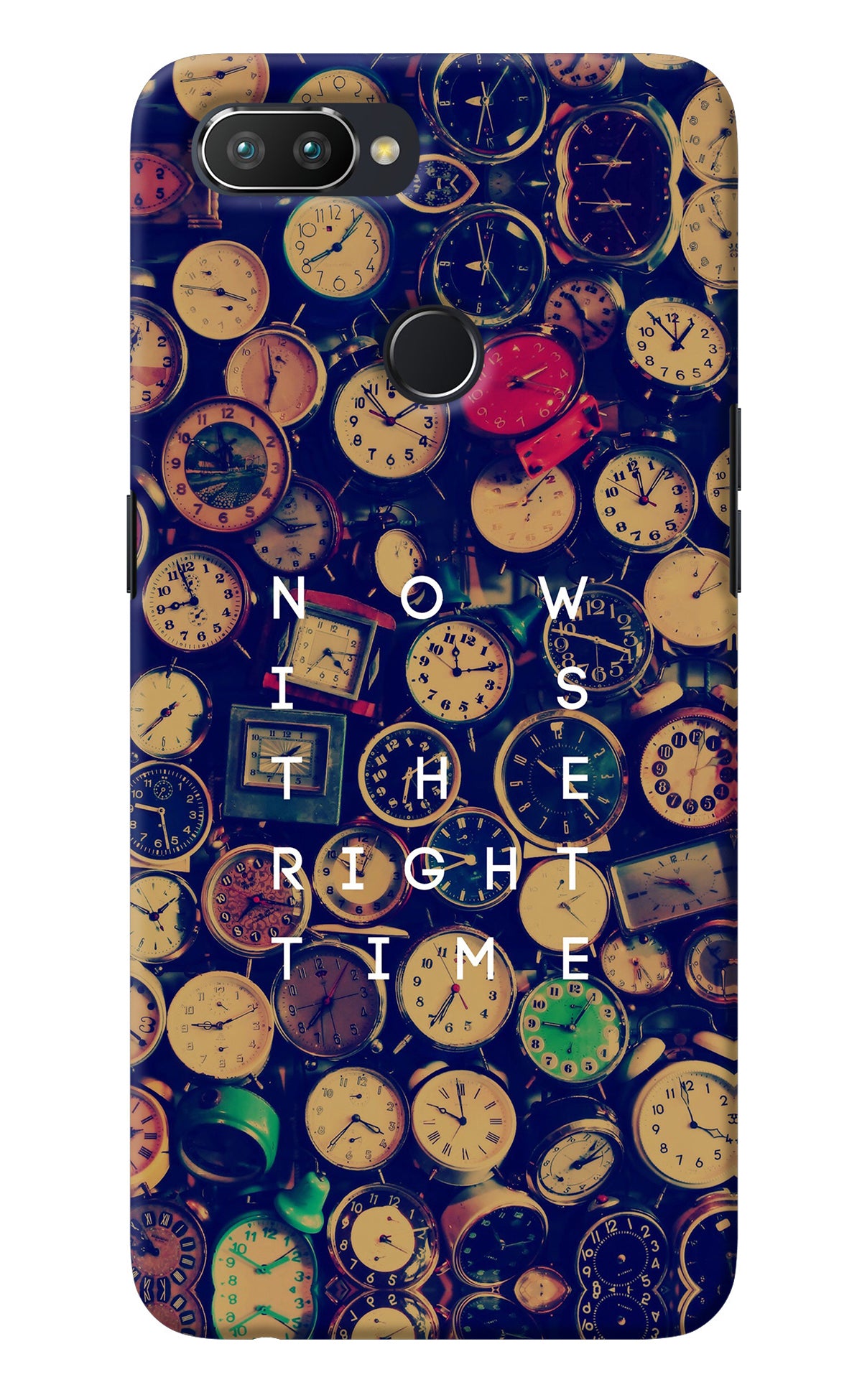 Now is the Right Time Quote Realme U1 Back Cover