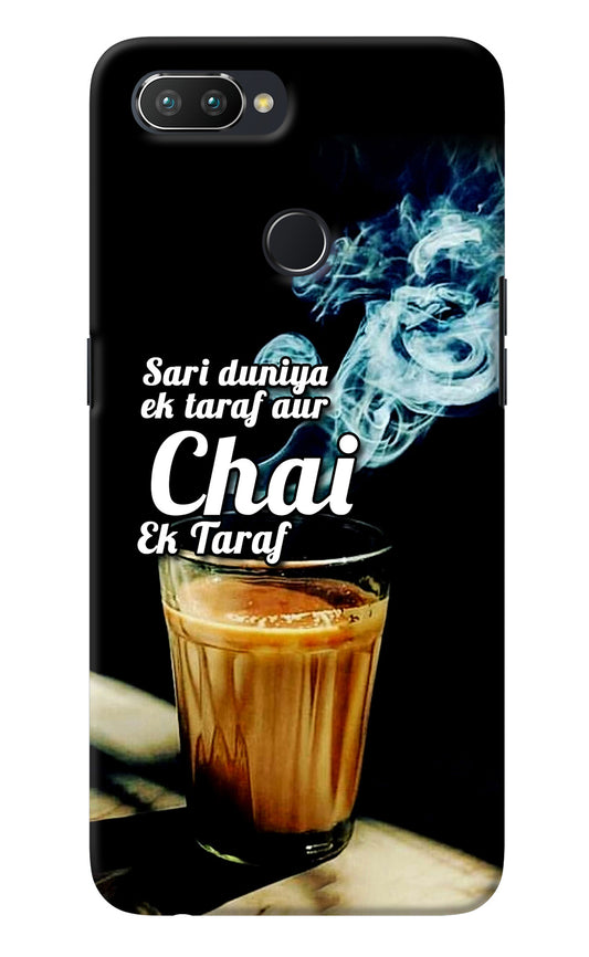 Chai Ek Taraf Quote Realme U1 Back Cover