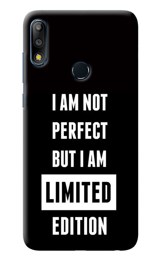 I Am Not Perfect But I Am Limited Edition Asus Zenfone Max Pro M2 Back Cover