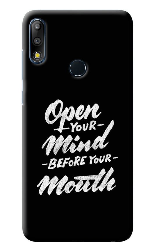 Open Your Mind Before Your Mouth Asus Zenfone Max Pro M2 Back Cover