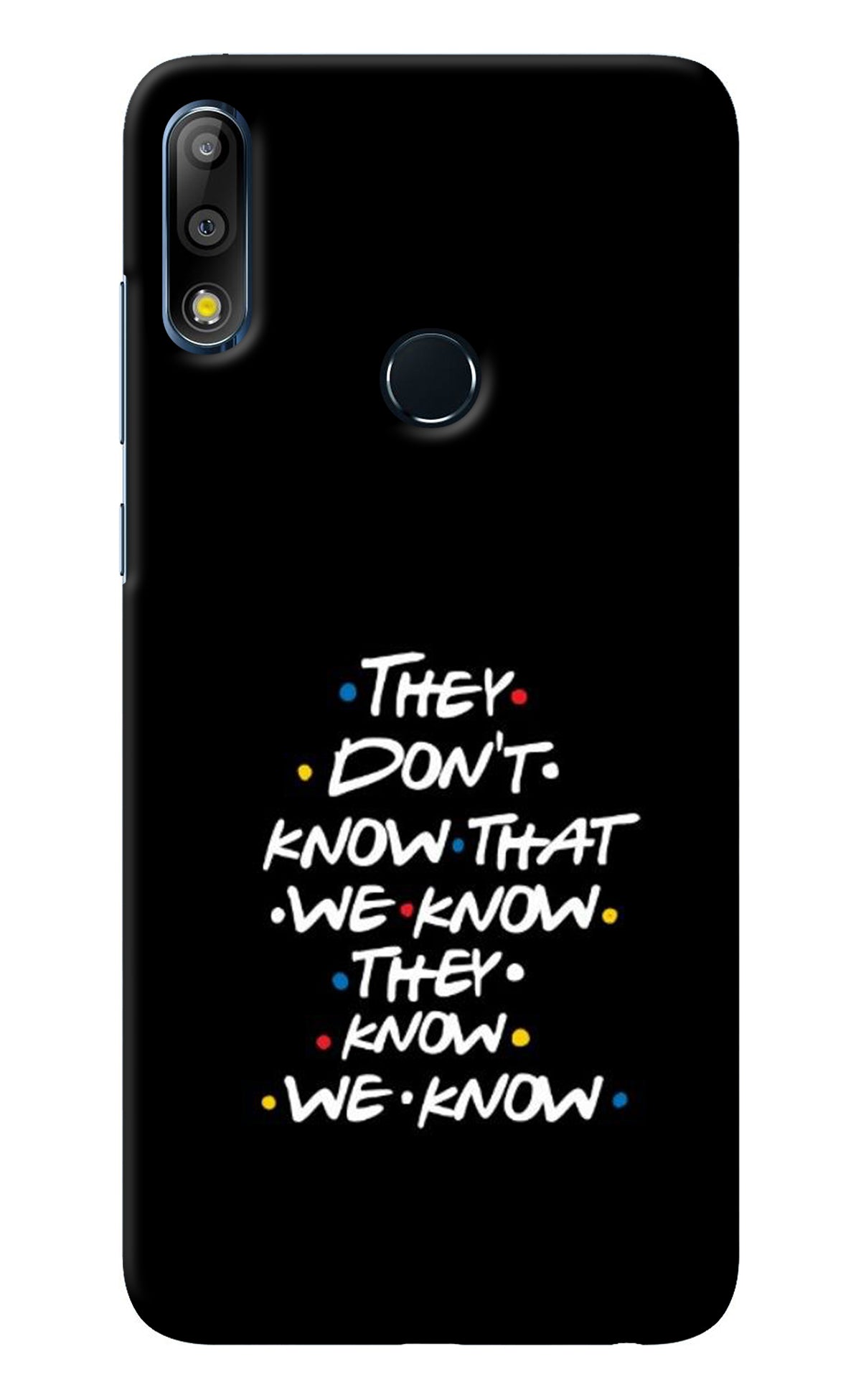 FRIENDS Dialogue Asus Zenfone Max Pro M2 Back Cover