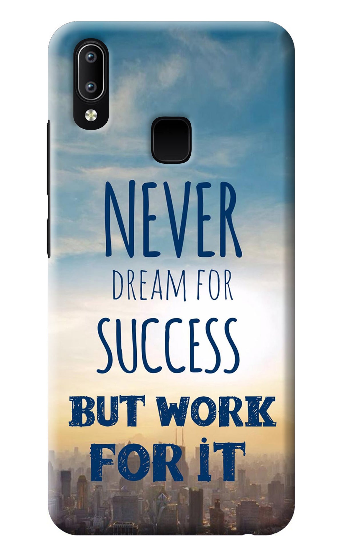 Never Dream For Success But Work For It Vivo Y91/Y93/Y95 Back Cover