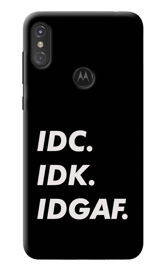 Idc Idk Idgaf Moto One Power Back Cover