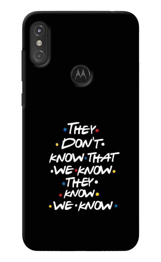 FRIENDS Dialogue Moto One Power Back Cover