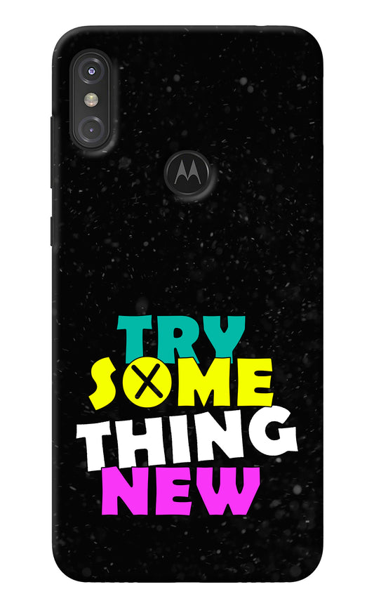 Try Something New Moto One Power Back Cover