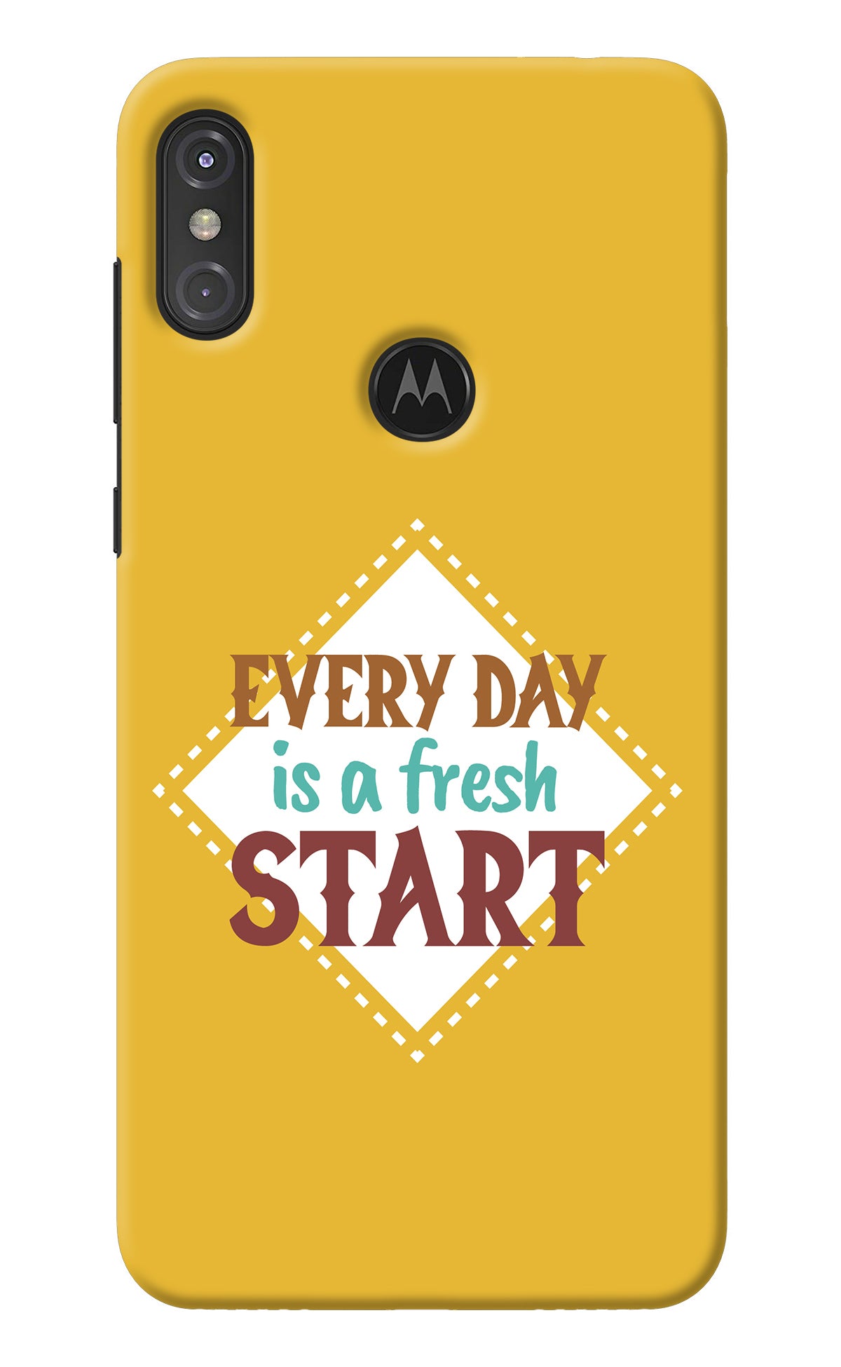 Every day is a Fresh Start Moto One Power Back Cover