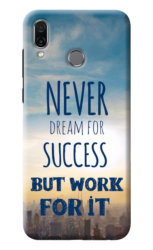 Never Dream For Success But Work For It Honor Play Back Cover