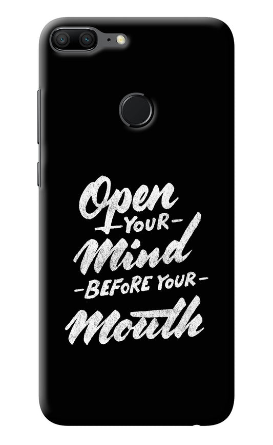 Open Your Mind Before Your Mouth Honor 9 Lite Back Cover