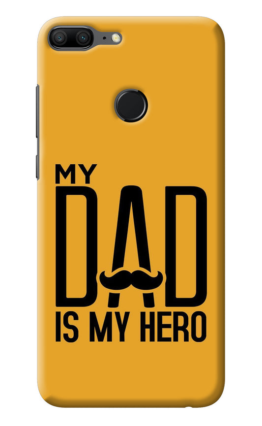 My Dad Is My Hero Honor 9 Lite Back Cover