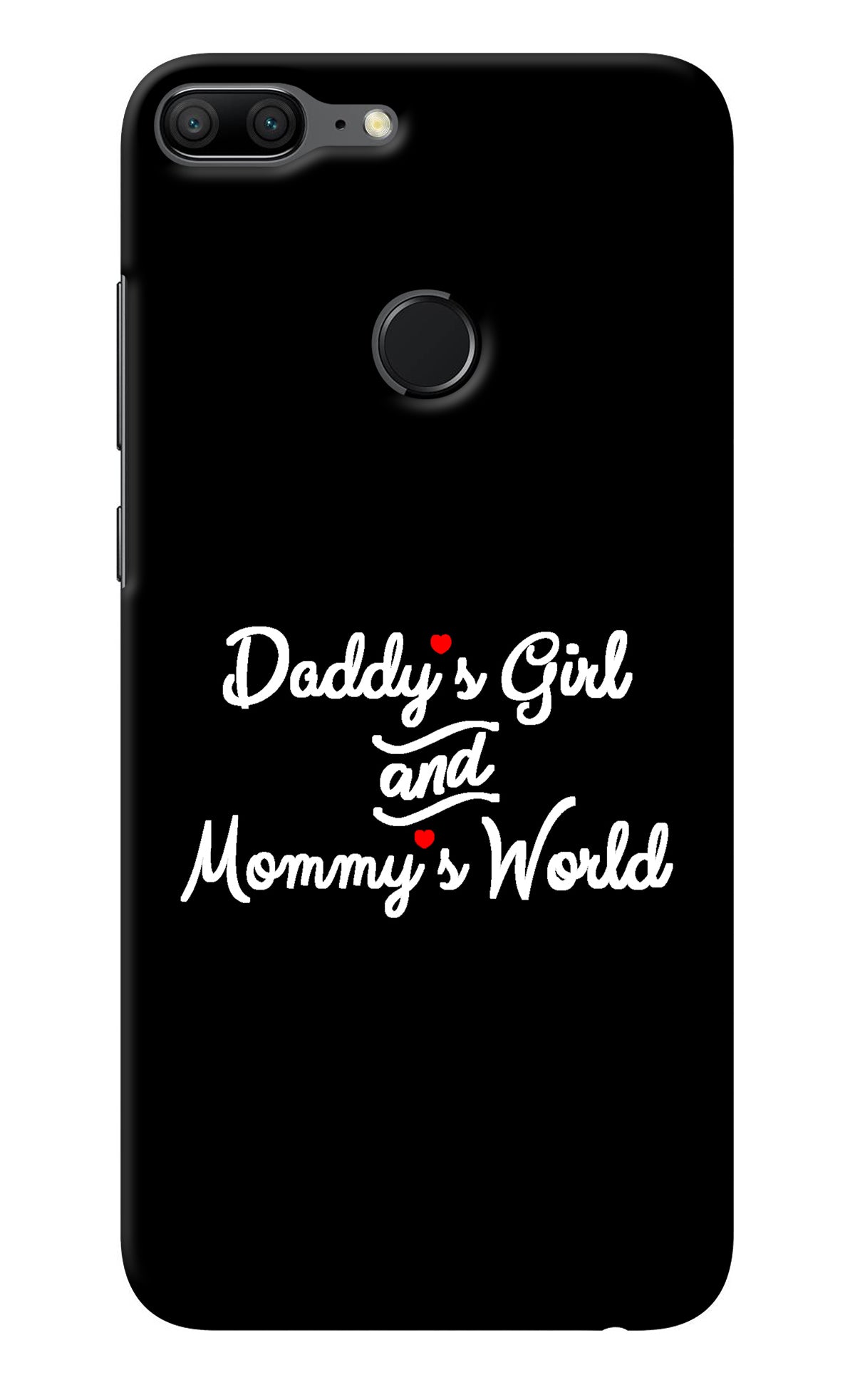 Daddy's Girl and Mommy's World Honor 9 Lite Back Cover