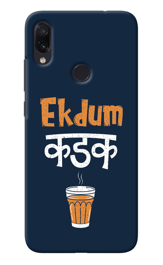 Ekdum Kadak Chai Redmi Note 7/7S/7 Pro Back Cover