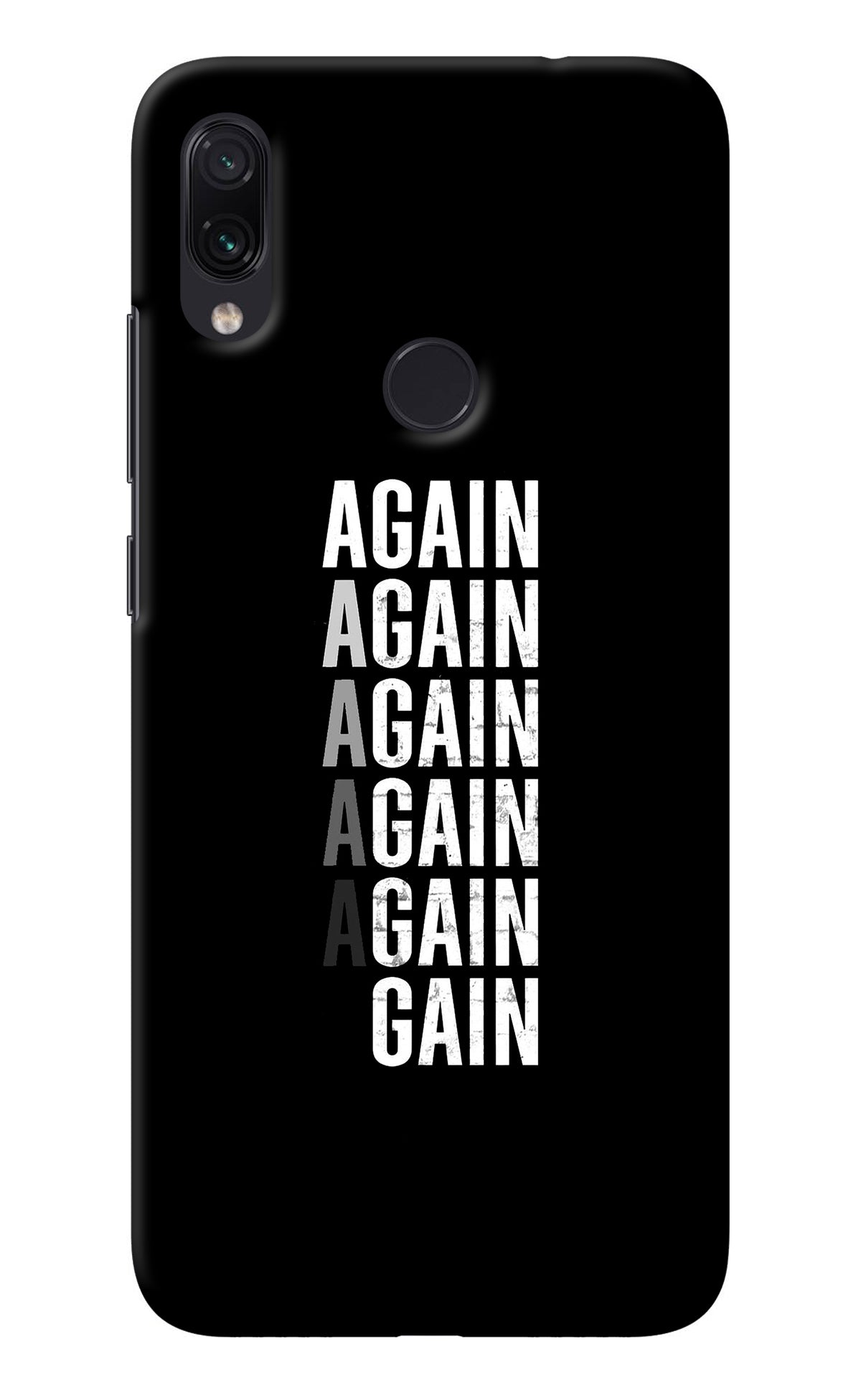 Again Again Gain Redmi Note 7/7S/7 Pro Back Cover