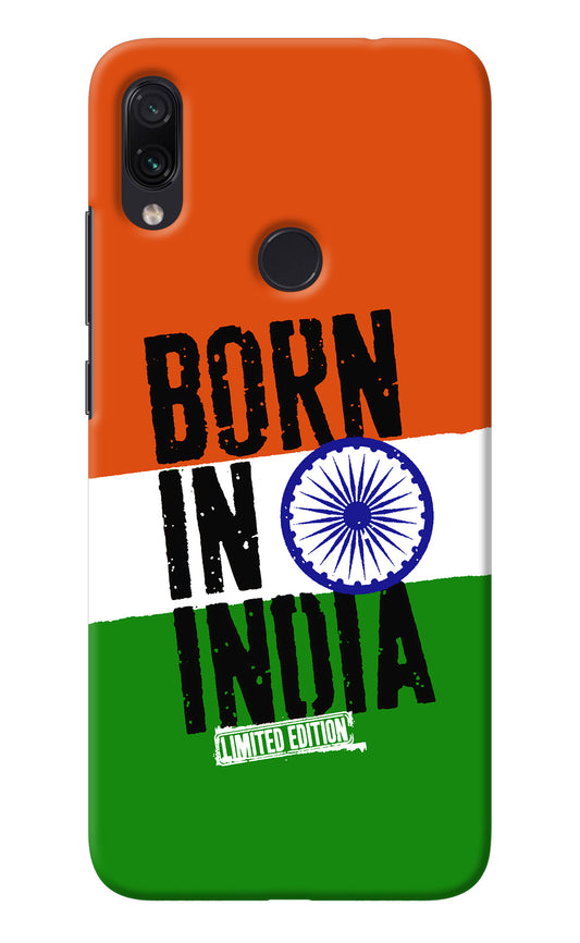 Born in India Redmi Note 7/7S/7 Pro Back Cover