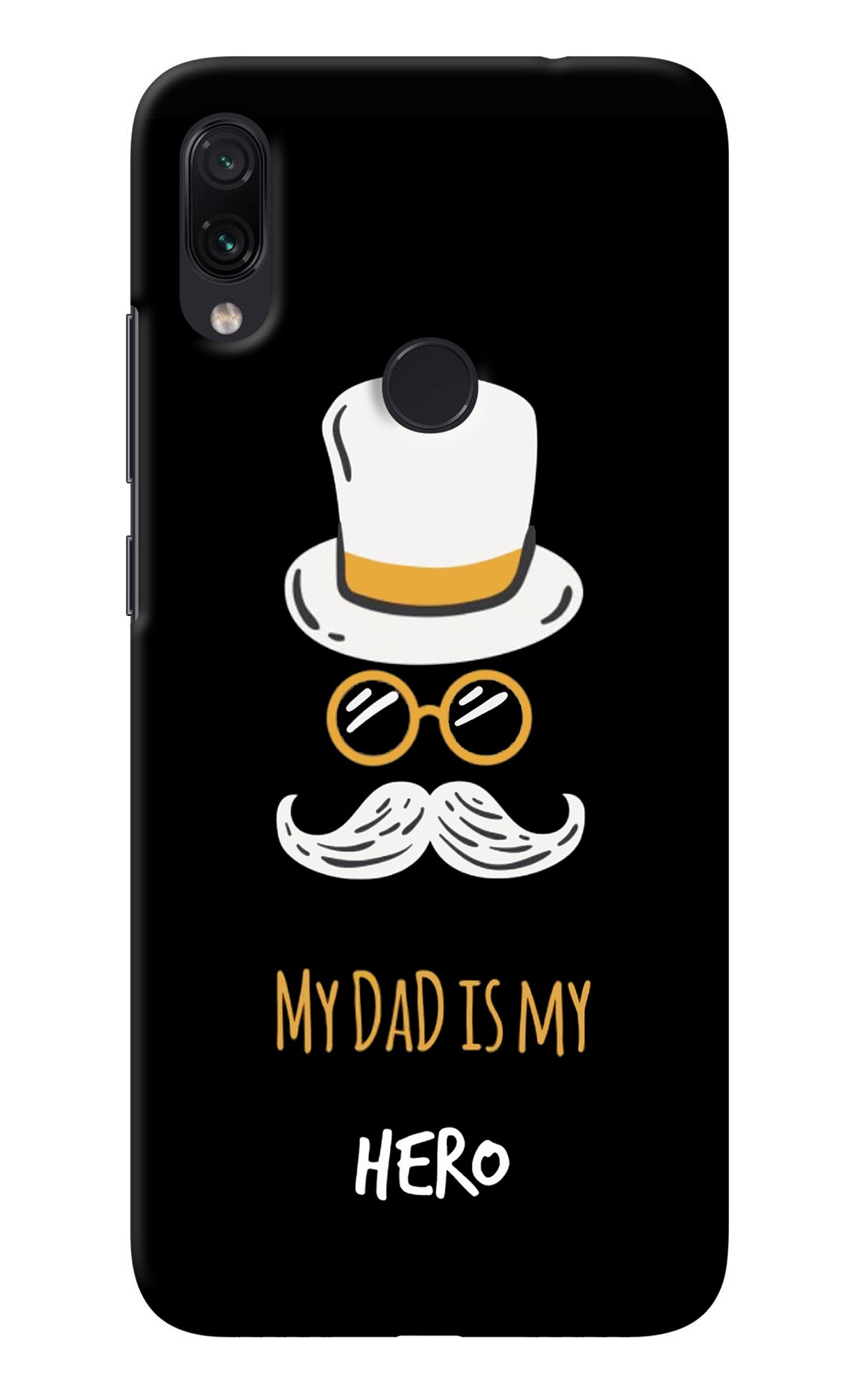 My Dad Is My Hero Redmi Note 7 Pro Back Cover