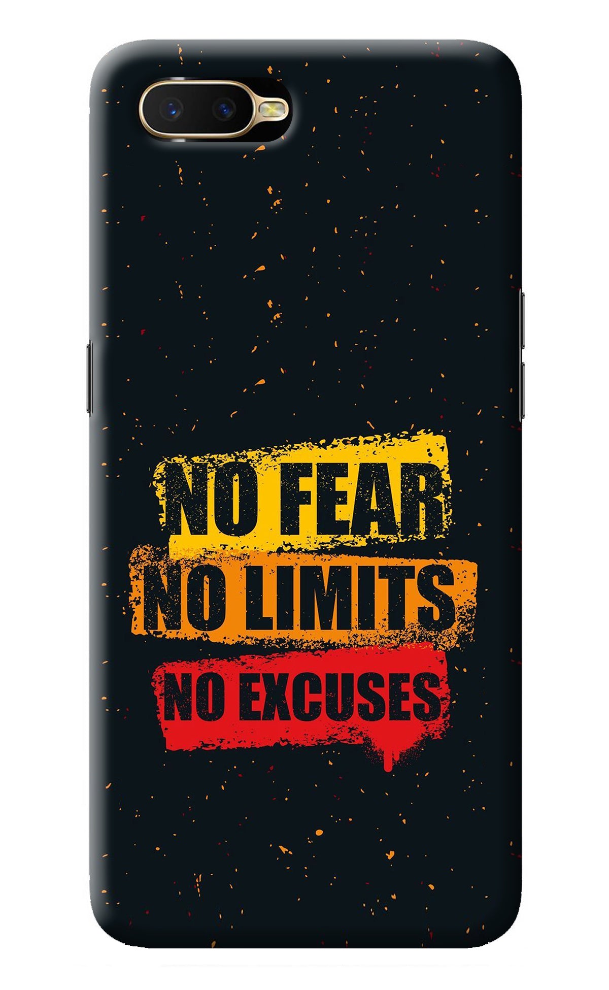 No Fear No Limits No Excuse Oppo K1 Back Cover