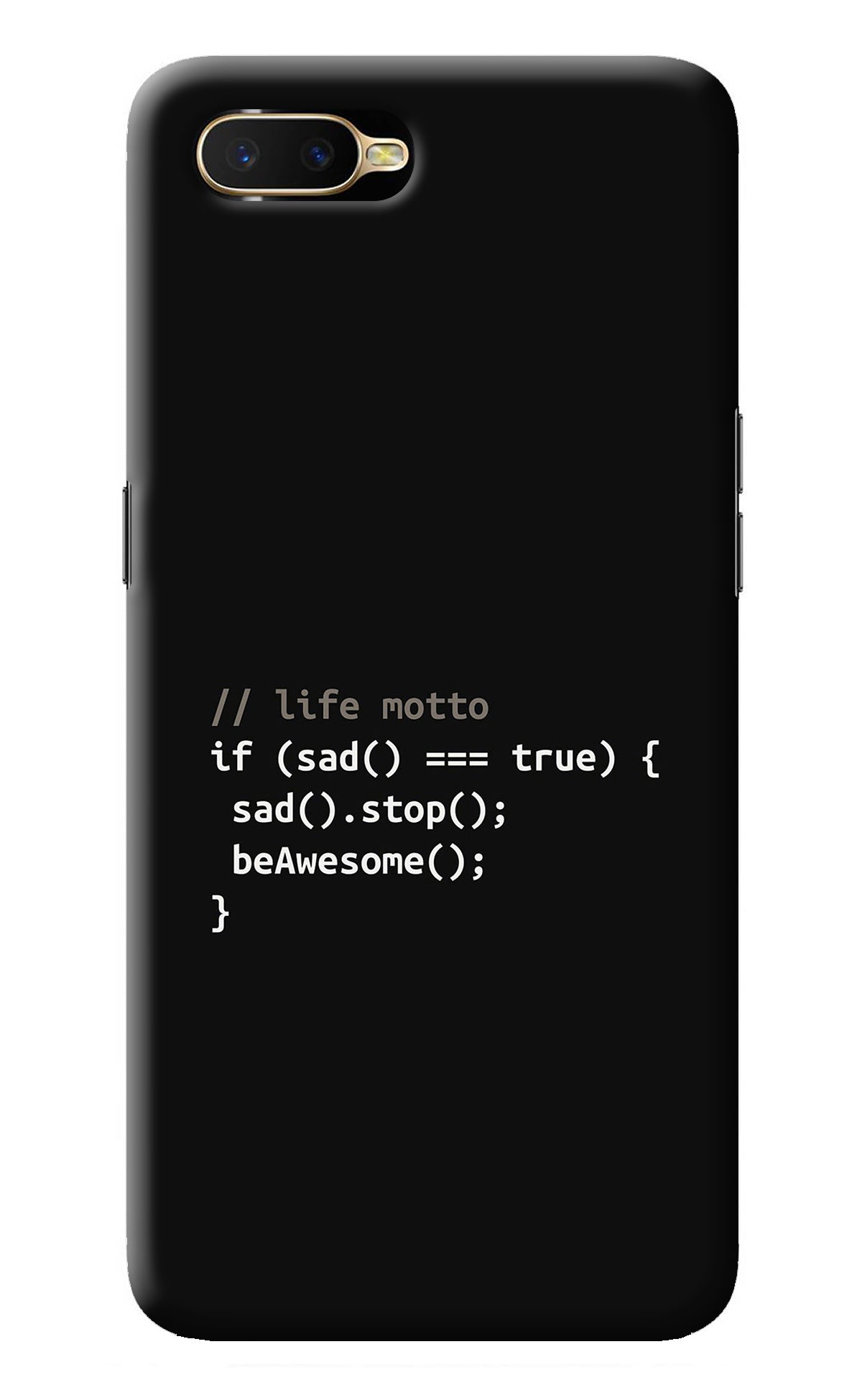 Life Motto Code Oppo K1 Back Cover