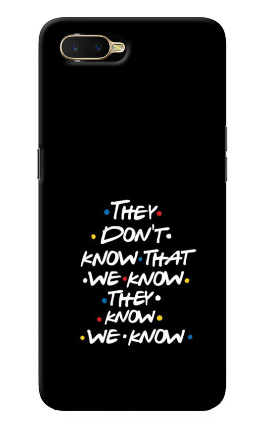 FRIENDS Dialogue Oppo K1 Back Cover