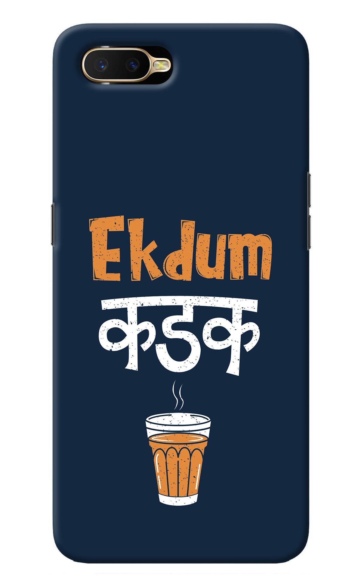Ekdum Kadak Chai Oppo K1 Back Cover