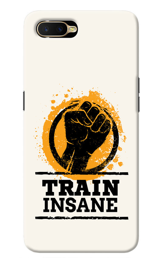 Train Insane Oppo K1 Back Cover