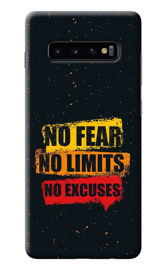 No Fear No Limits No Excuse Samsung S10 Plus Back Cover