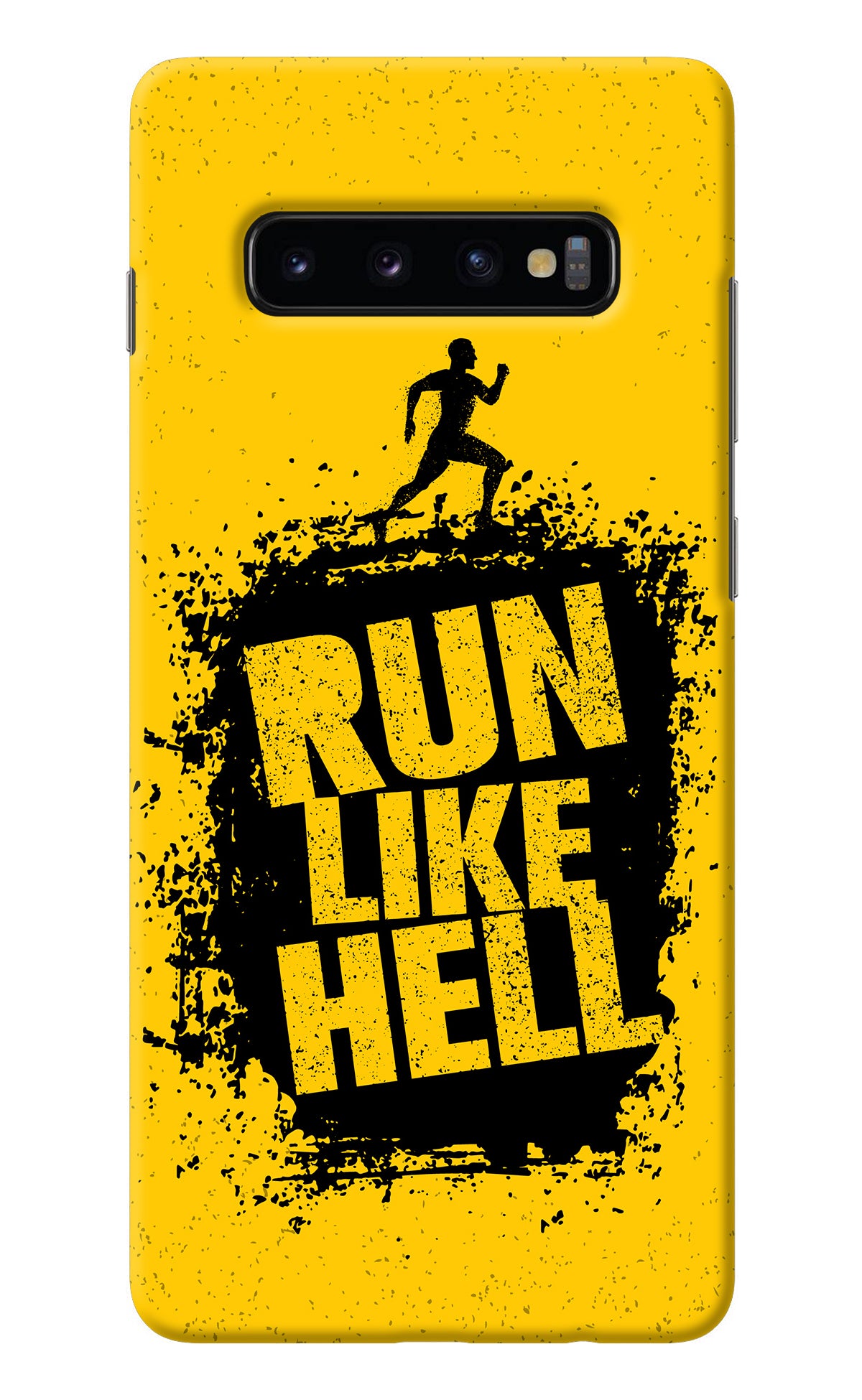 Run Like Hell Samsung S10 Plus Back Cover