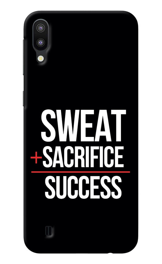 Sweat Sacrifice Success Samsung M10 Back Cover