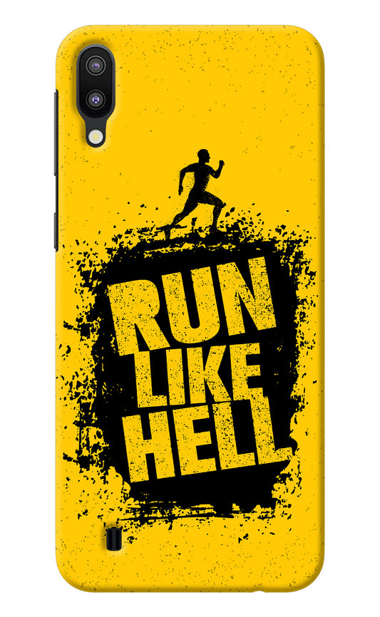 Run Like Hell Samsung M10 Back Cover