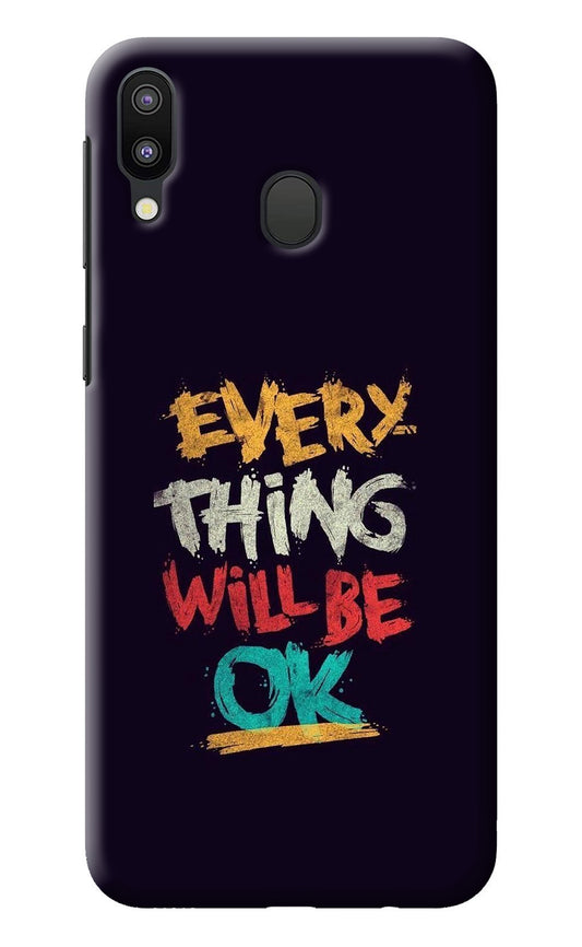 Everything Will Be Ok Samsung M20 Back Cover