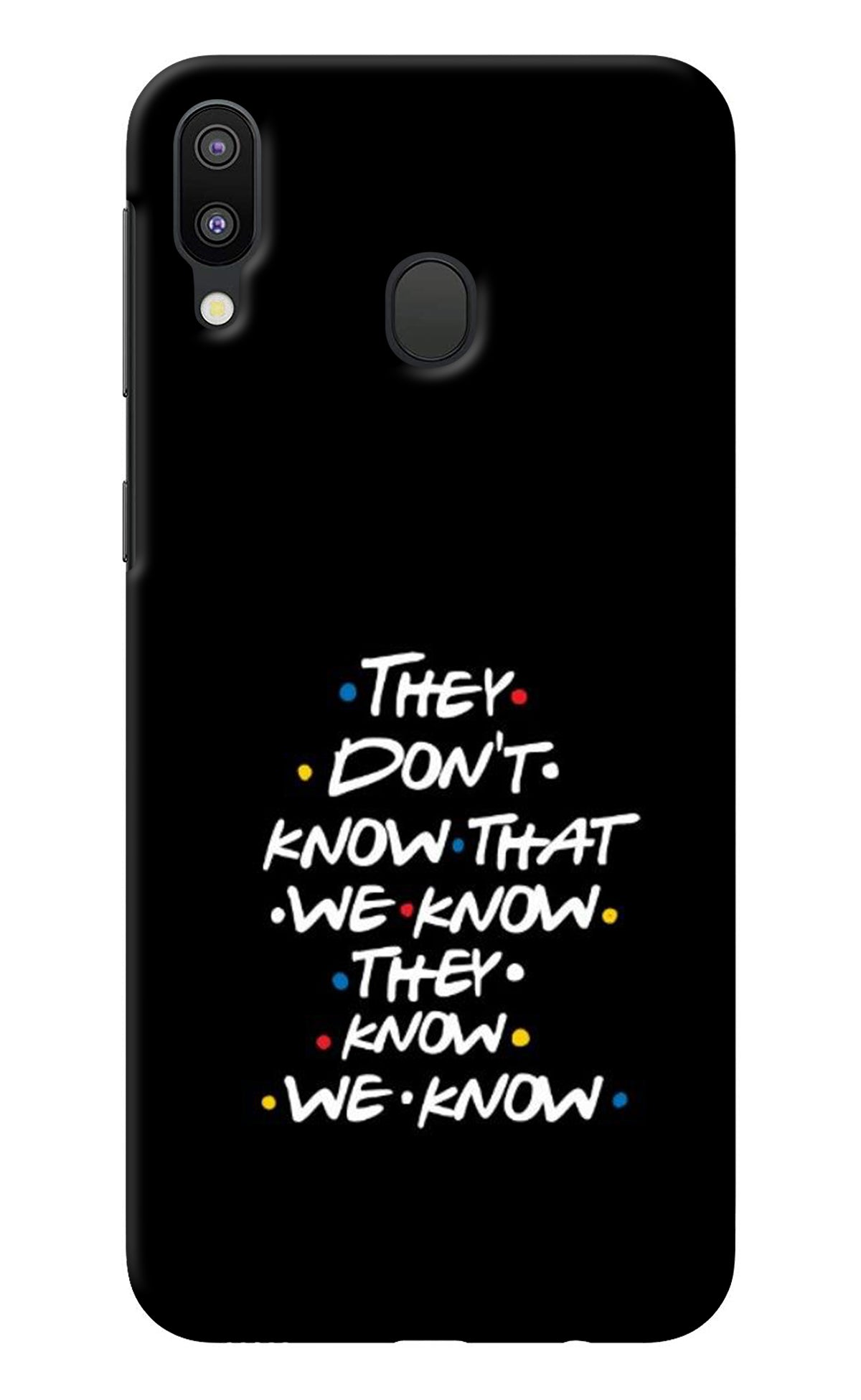 FRIENDS Dialogue Samsung M20 Back Cover