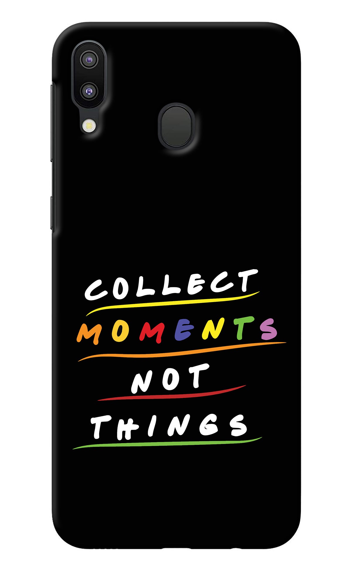 Collect Moments Not Things Samsung M20 Back Cover