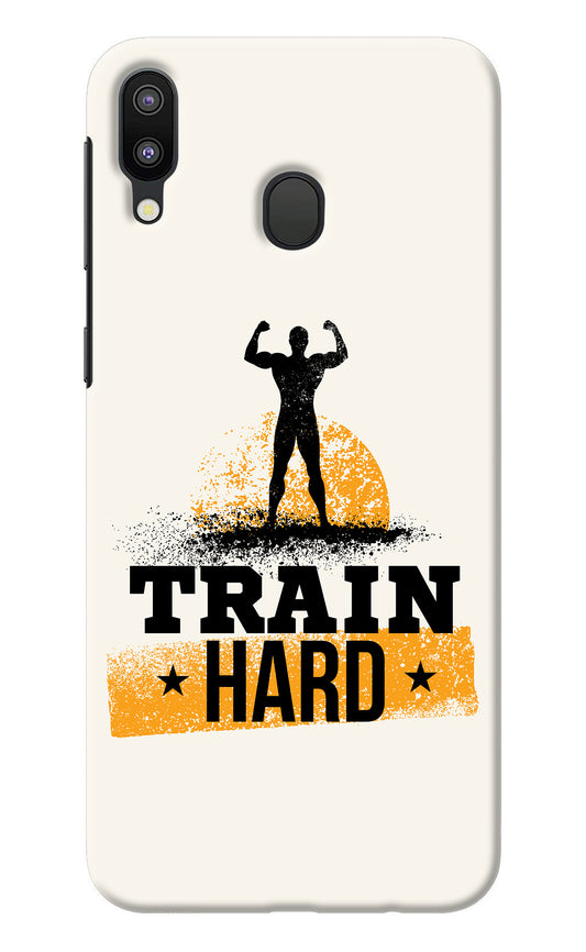 Train Hard Samsung M20 Back Cover