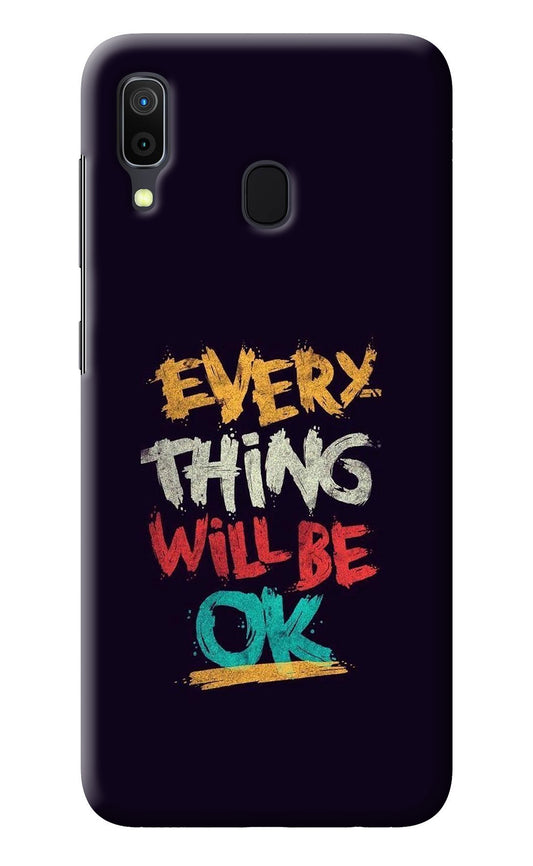 Everything Will Be Ok Samsung A30 Back Cover