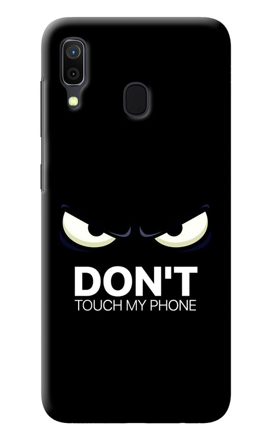 Don'T Touch My Phone Samsung A30 Back Cover