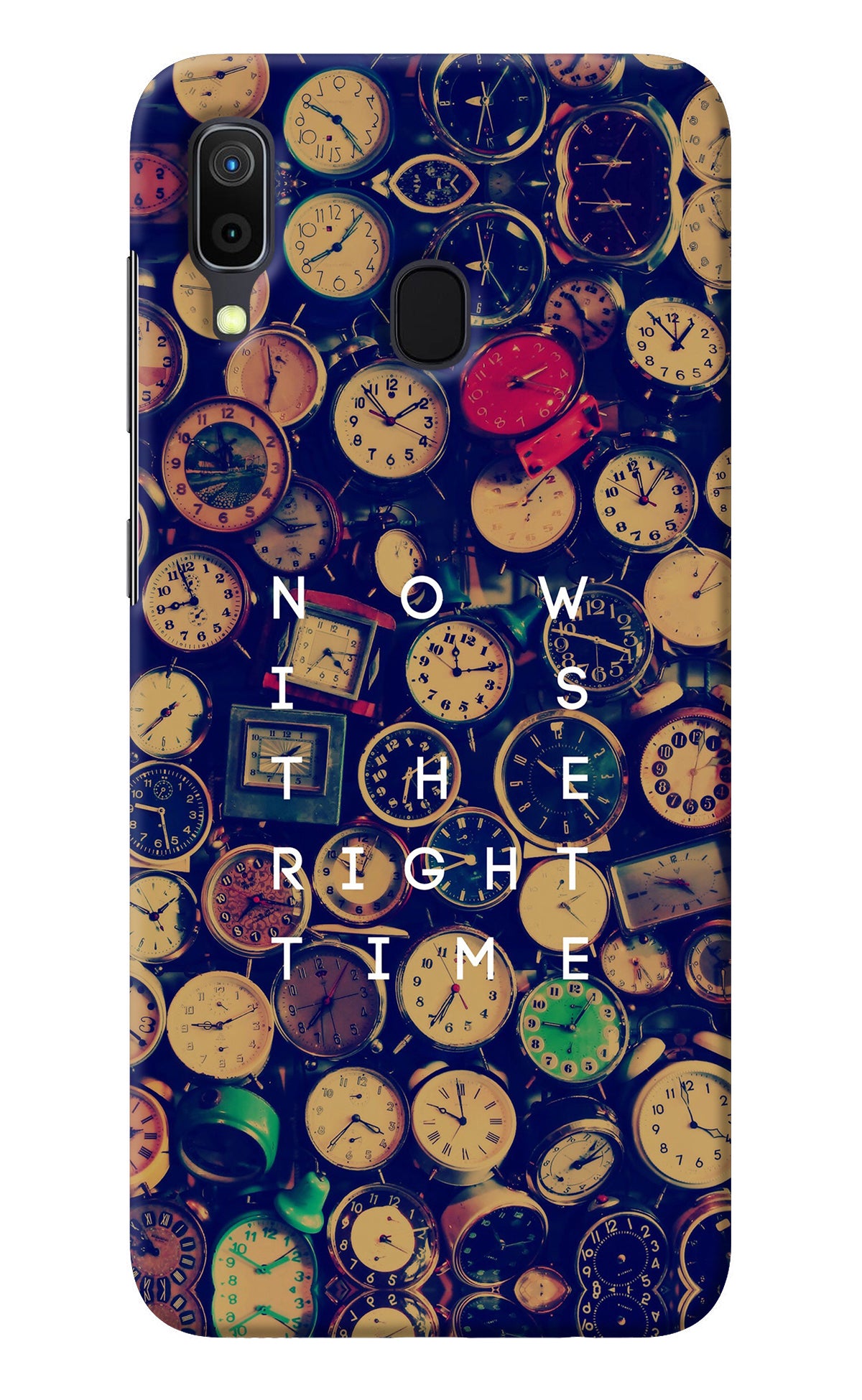 Now is the Right Time Quote Samsung A30 Back Cover