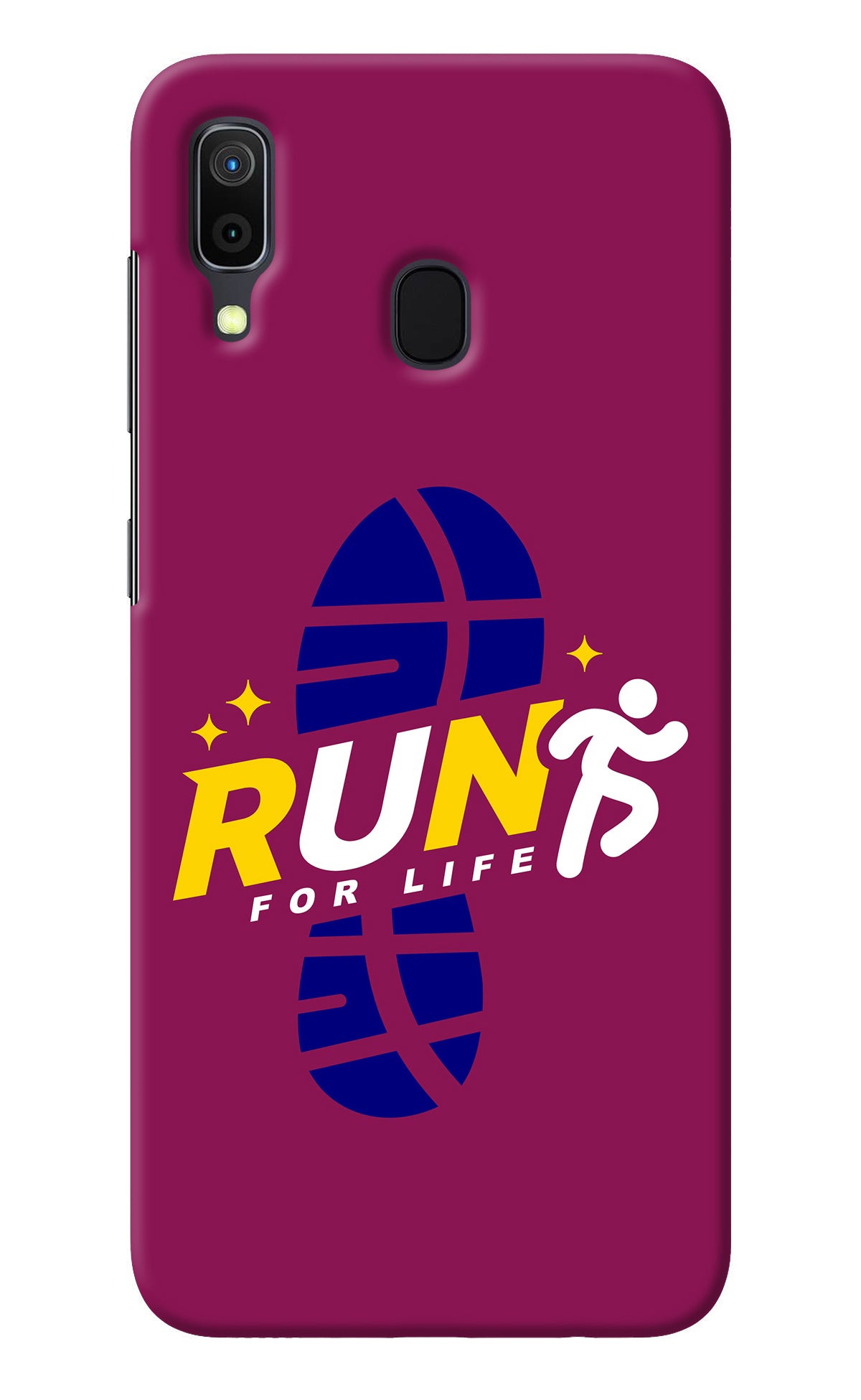 Run for Life Samsung A30 Back Cover