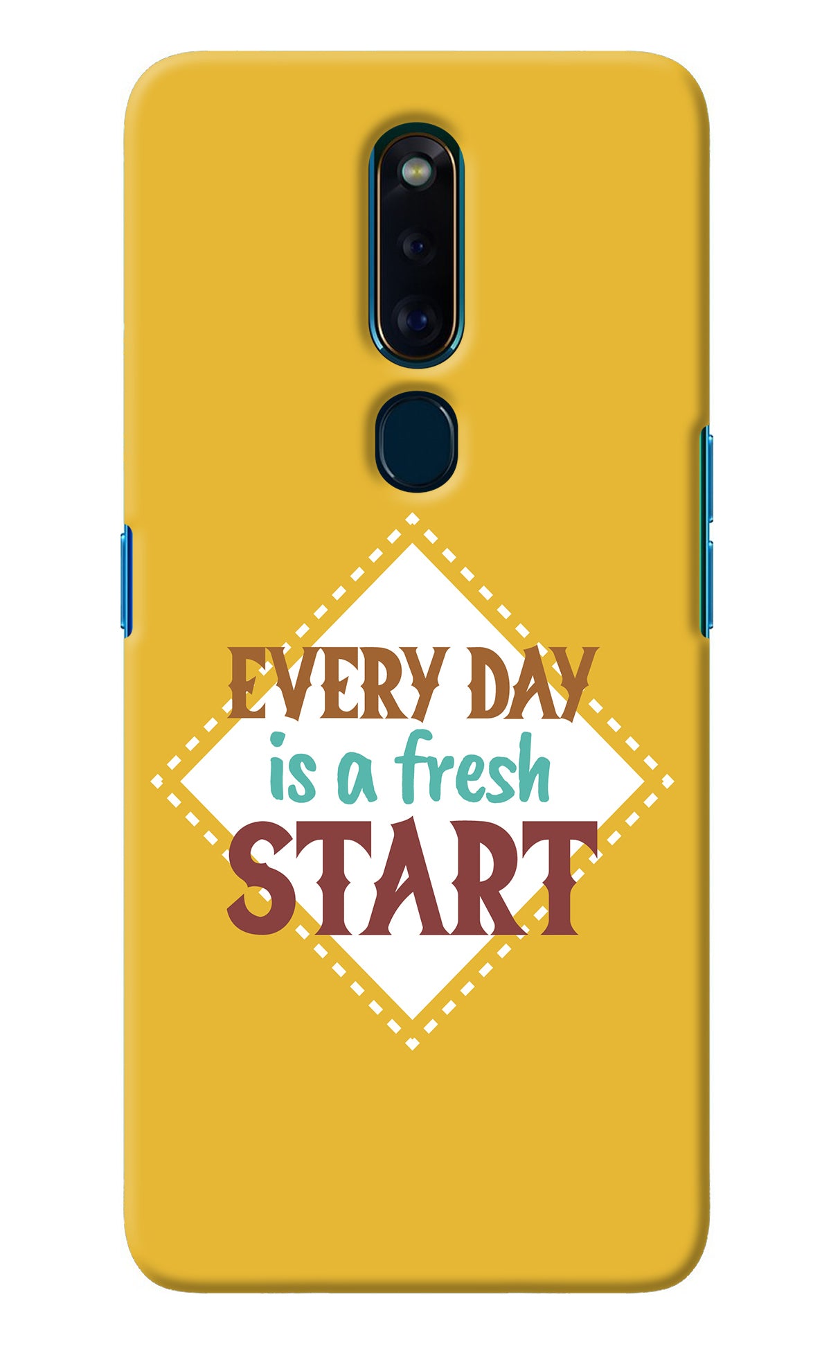 Every day is a Fresh Start Oppo F11 Pro Back Cover