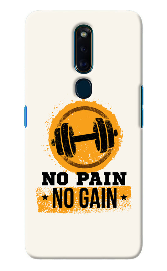 No Pain No Gain Oppo F11 Pro Back Cover