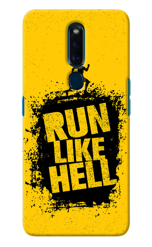 Run Like Hell Oppo F11 Pro Back Cover