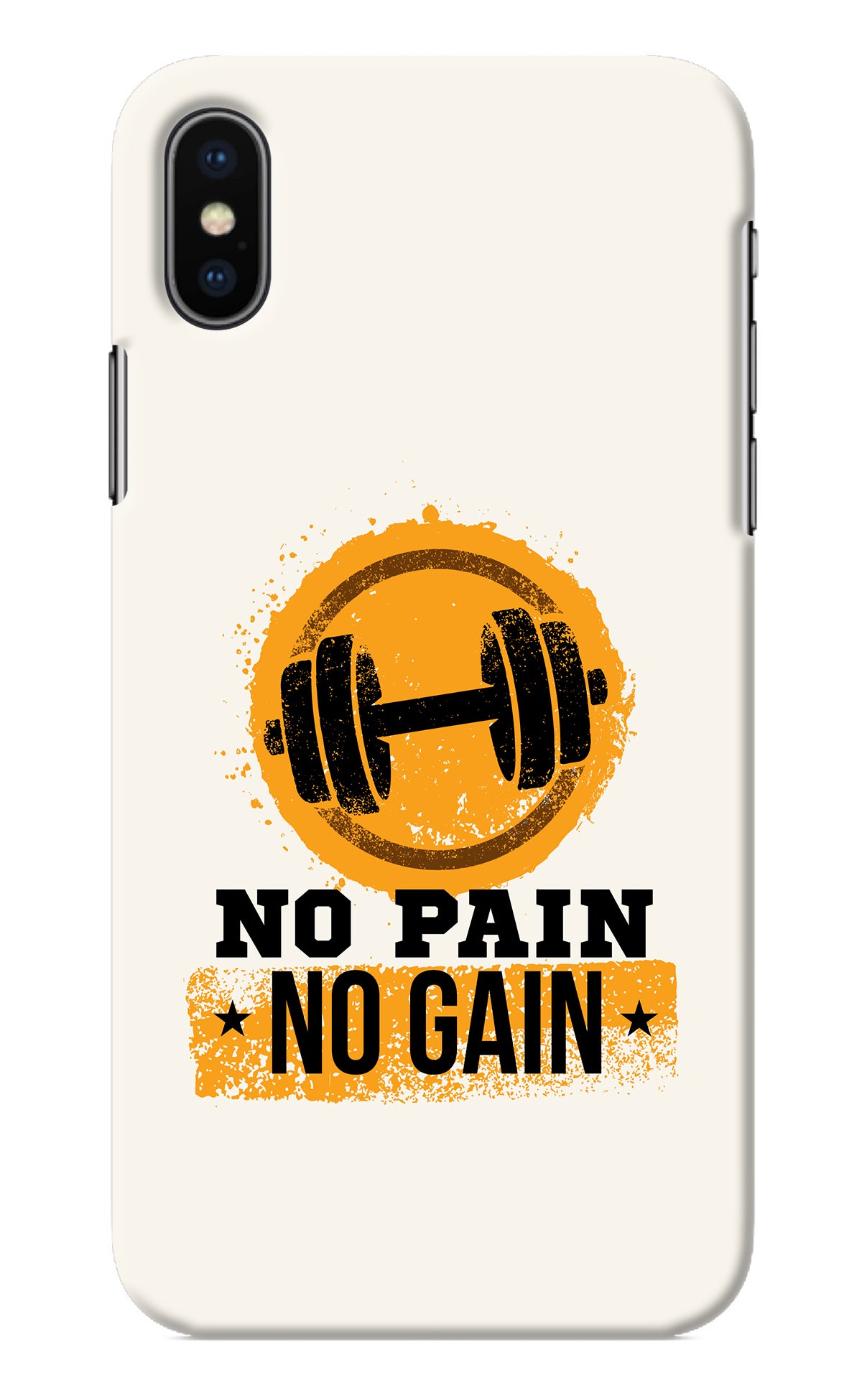 No Pain No Gain iPhone XS Back Cover