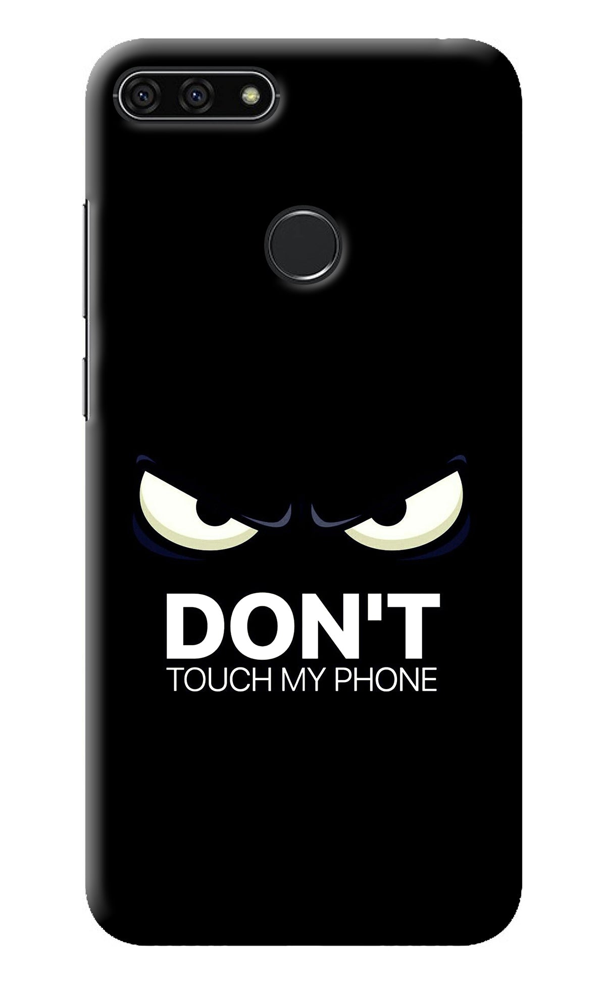 Don'T Touch My Phone Honor 7A Back Cover