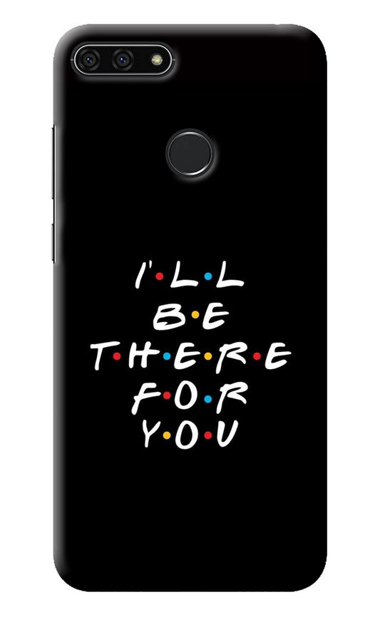 I'll Be There For You Honor 7A Back Cover