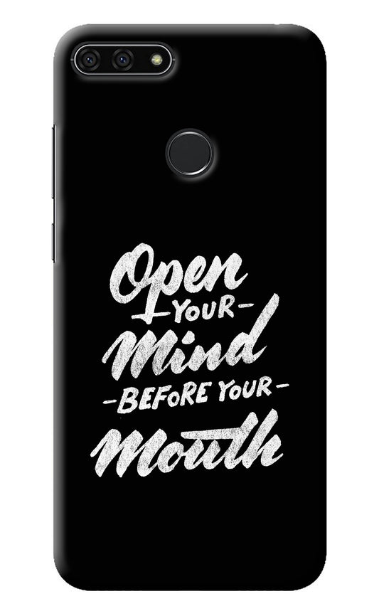 Open Your Mind Before Your Mouth Honor 7A Back Cover