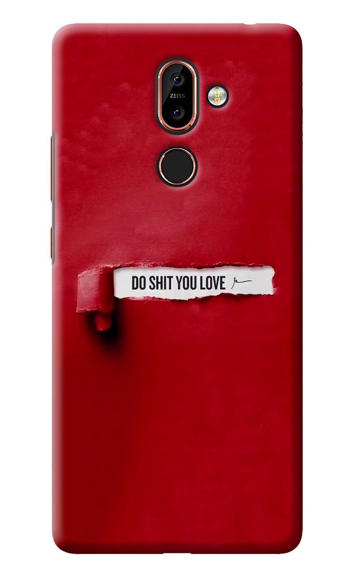 Do Shit You Love Nokia 7 Plus Back Cover